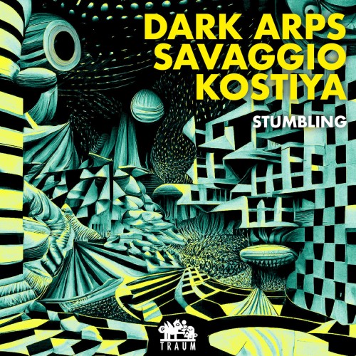 Dark Arps & Savaggio & Kostiya - Stumbling (2023) Download