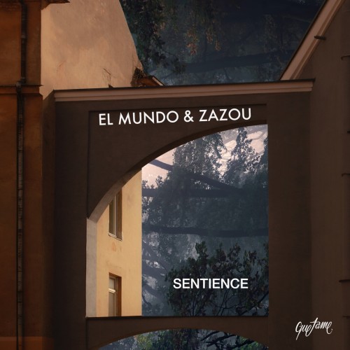 El Mundo & Zazou – Sentience (2023)