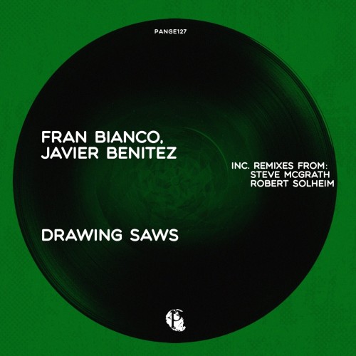 Fran Bianco & Javier Benitez - Drawing Saws (2023) Download