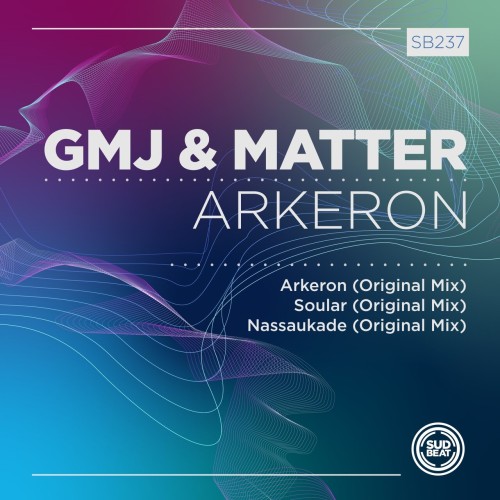 GMJ & Matter – Arkeron (2023)