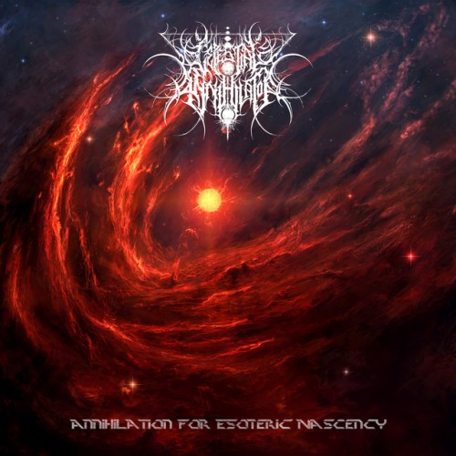 Celestial Annihilator - Annihilation for Esoteric Nascency (2023) Download