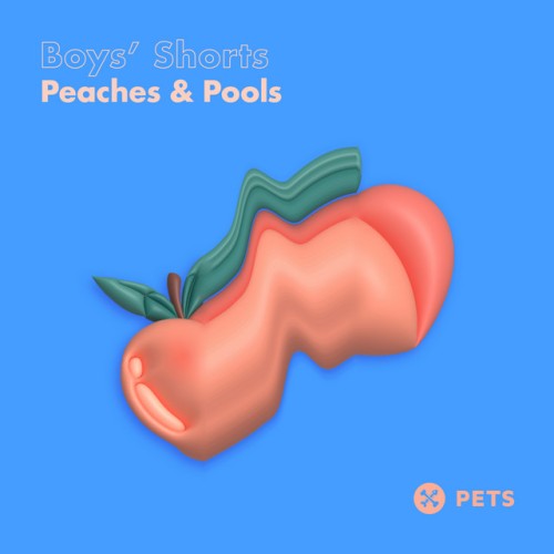Boys’ Shorts – Peaches and Pools EP (2023)