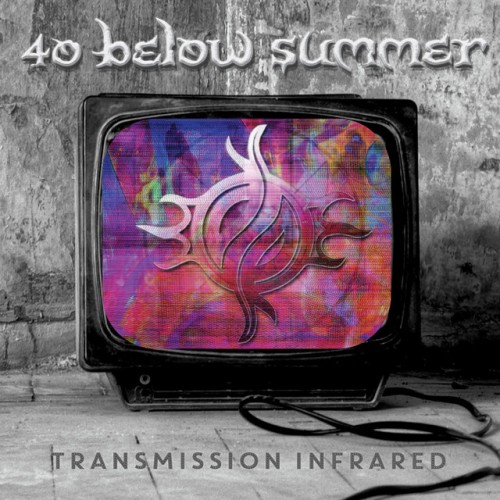 40 Below Summer – Transmission Infrared (2015)