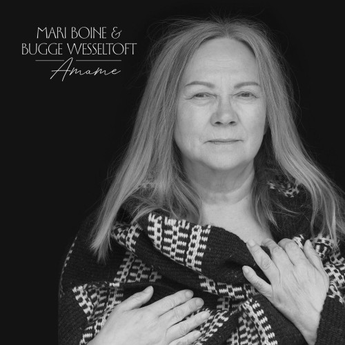Mari Boine and Bugge Wesseltoft - Amame (2023) Download