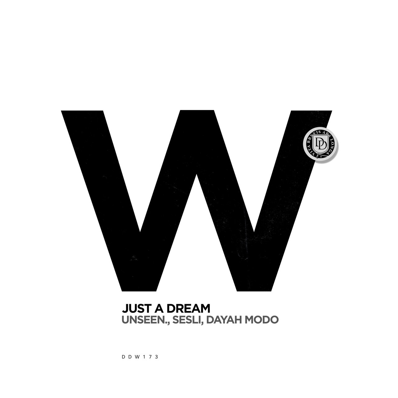 Unseen. and Sesli and Dayah Modo-Just A Dream-(DDW173)-16BIT-WEB-FLAC-2023-AFO Download