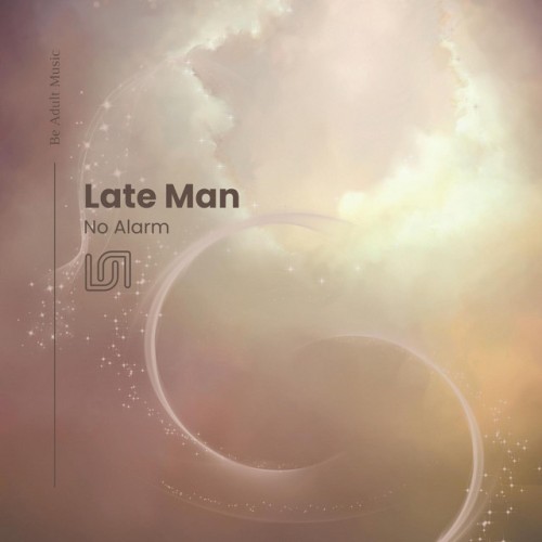 Late Man - No Alarm (2023) Download