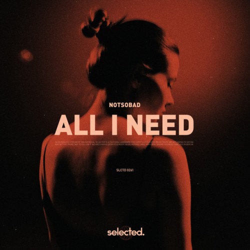 NOTSOBAD - All I Need (2023) Download