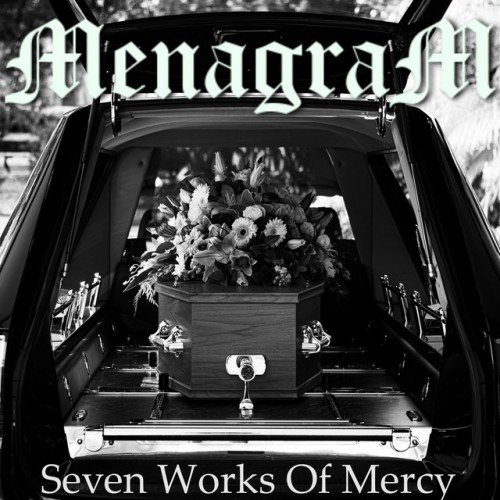 MenagraM - Seven Works Of Mercy (2023) Download