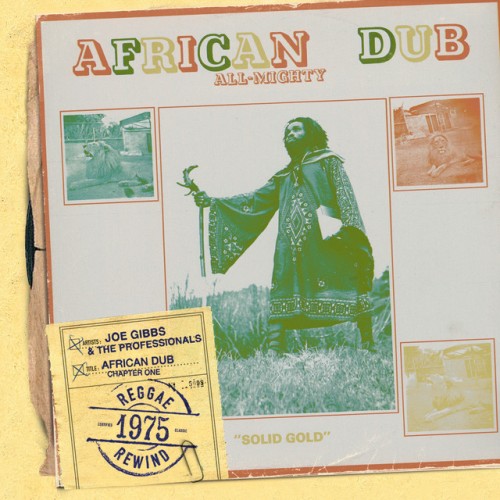 Joe Gibbs & The Professionals – African Dub Chapter Four (2007)
