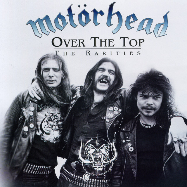 Motorhead-Over the Top The Rarities-16BIT-WEB-FLAC-2000-ENViED Download