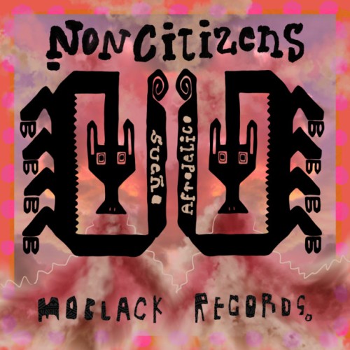 NonCitizens - Sueno Afrodelico (2023) Download
