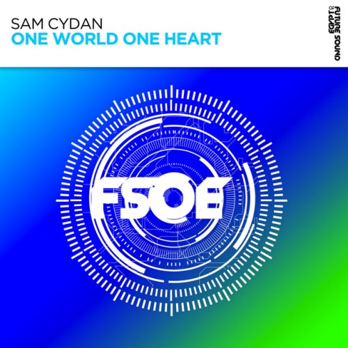 Sam Cydan - One World One Heart (2023) Download