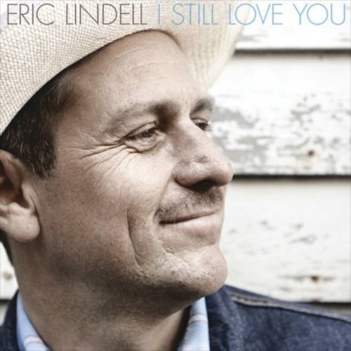 Eric Lindell – I Still Love You (2012)