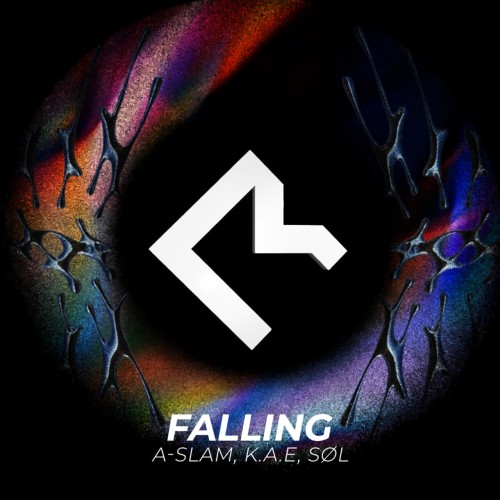 A-SLAM x K.A.E x SOL (CA) - Falling (2023) Download