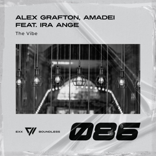 Alex Grafton with Amadei ft Ira Ange - The Vibe (2023) Download