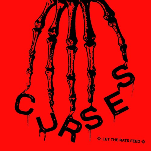 Curses - Let The Rats Feed (2023) Download