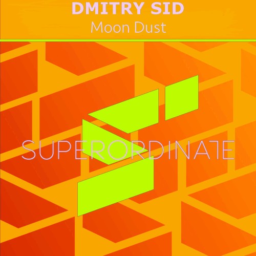 DMITRY SID – Moon Dust (2023)