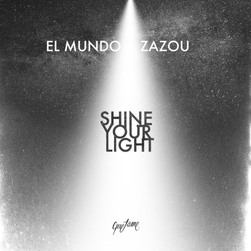 El Mundo & Zazou – Shine Your Light (2023)