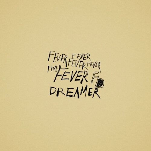 Fever Dreamer - Fever Dreamer (2023) Download