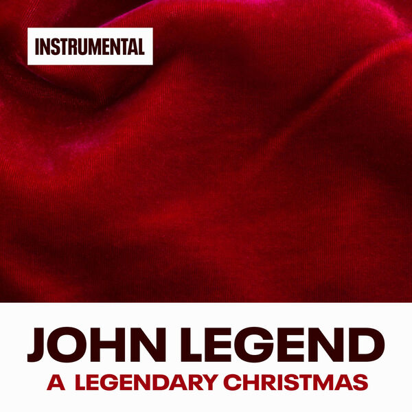 John Legend - A Legendary Christmas  (Instrumental Versions) (2023) [24Bit-48kHz] FLAC [PMEDIA] ⭐️