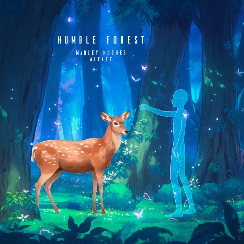 Marley Hughes & Alexez (MX) - Humble Forest (2023) Download