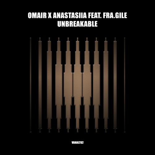 Omair & Anastasiia feat. Fra.Gile - Unbreakable (2023) Download