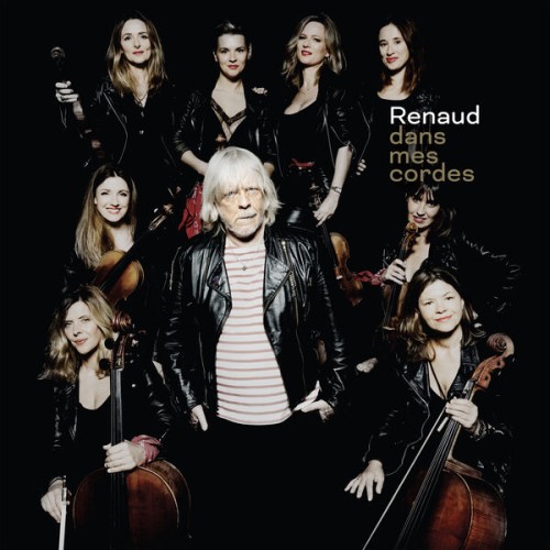 Renaud - Dans mes cordes (2023) Download