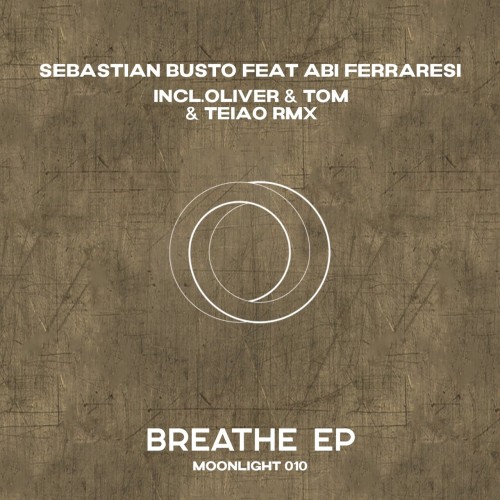 Sebastian Busto ft Abi Ferraresi - Breathe (Club Mix) (2023) Download