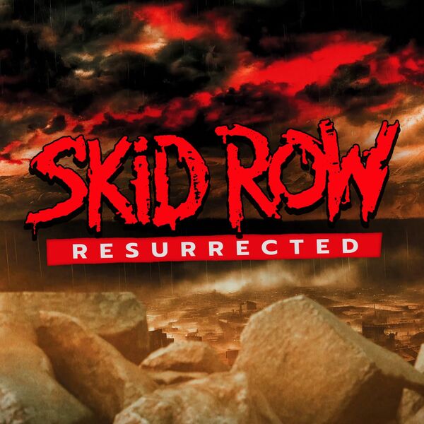Skid Row - Resurrected (2023) [24Bit-48kHz] FLAC [PMEDIA] ⭐️ Download