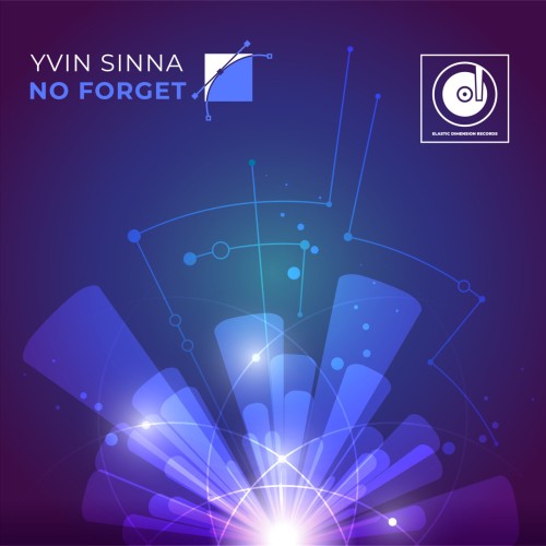 Yvin Sinna - No Forget (2023) Download