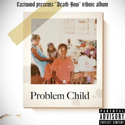 Eastwood – Problem Child Death Row Tribute (2023)