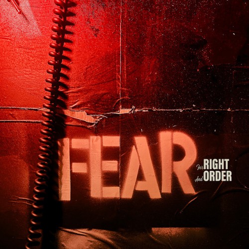 Fear – For Right and Order (2023)