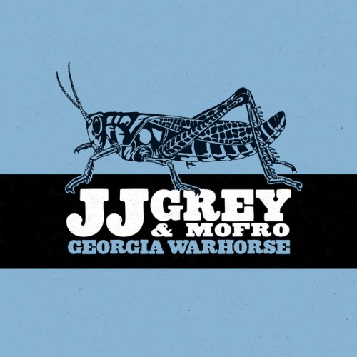 JJ Grey & Mofro – Georgia Warhorse (2010)