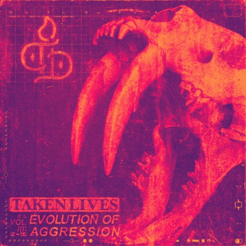 Taken Lives - Vol. III: Evolution Of Aggression (2023) Download