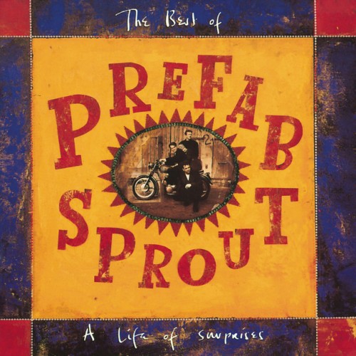 Prefab Sprout – A Life Of Surprises (2019)