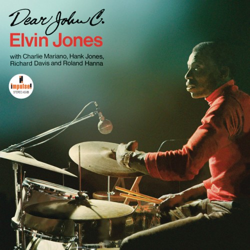 Elvin Jones – Dear John C. (2013)