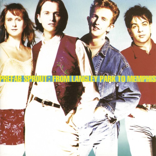 Prefab Sprout – From Langley Park To Memphis (2019)