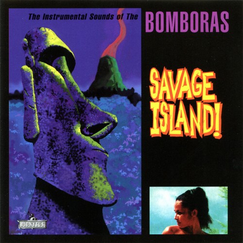 The Bomboras - Savage Island! (2012) Download