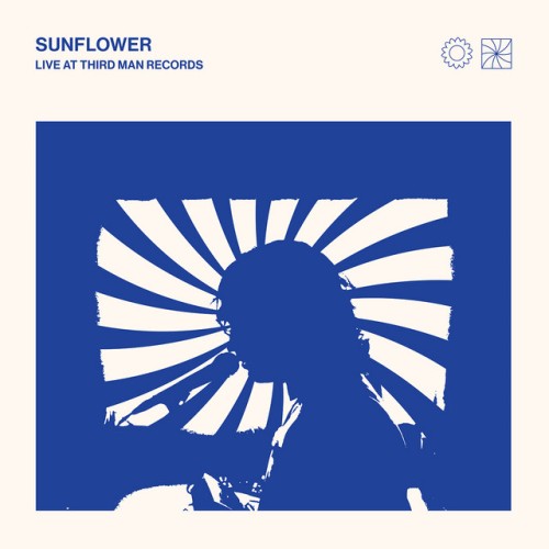 Briston Maroney – Sunflower: Live At Third Man Records (2021)