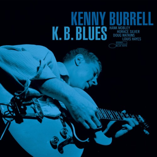 Kenny Burrell – K.B. Blues (2023)