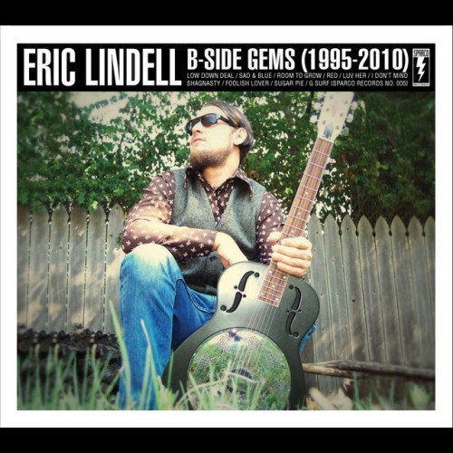 Eric Lindell - B Side Gems (1995-2010) (2011) Download