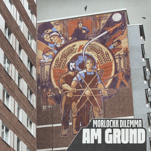 Morlockk Dilemma - Am Grund (2023) Download