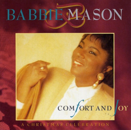 Babbie Mason - Comfort And Joy A Christmas Celebration (1992) Download