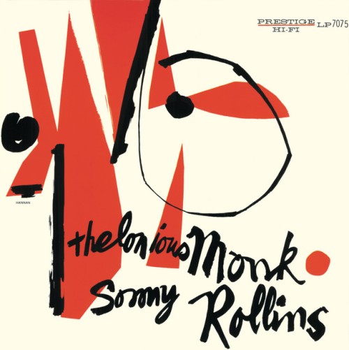 Thelonious Monk – Thelonious Monk And Sonny Rollins (2006)