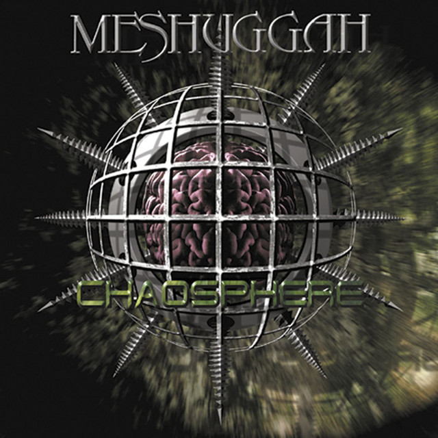 Meshuggah-Chaosphere-25TH ANNIVERSARY EDITION REMASTERED-24BIT-WEB-FLAC-2023-RUIDOS Download