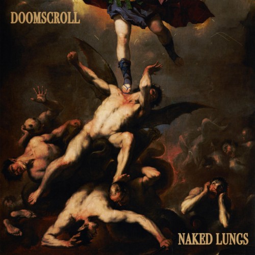 Naked Lungs - Doomscroll (2023) Download