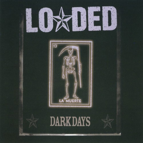 Duff McKagan's Loaded - Dark Days: Bonus Edition (2008) Download