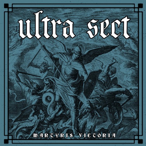 Ultra Sect - Martyris Victoria (2023) Download
