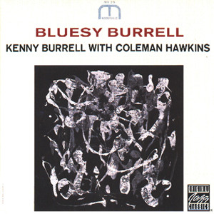 Kenny Burrell – Bluesy Burrell (2008)