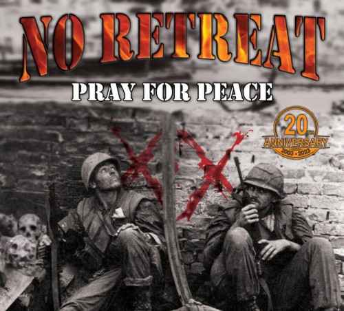 No Retreat - Pray For Peace (2023) Download